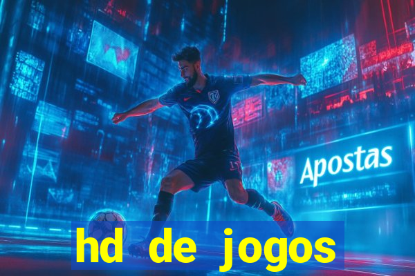 hd de jogos aliexpress - download